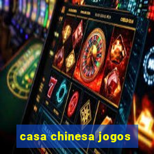 casa chinesa jogos